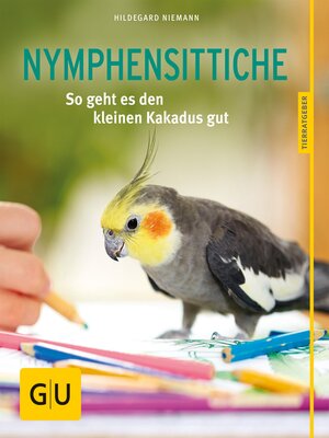 cover image of Nymphensittiche